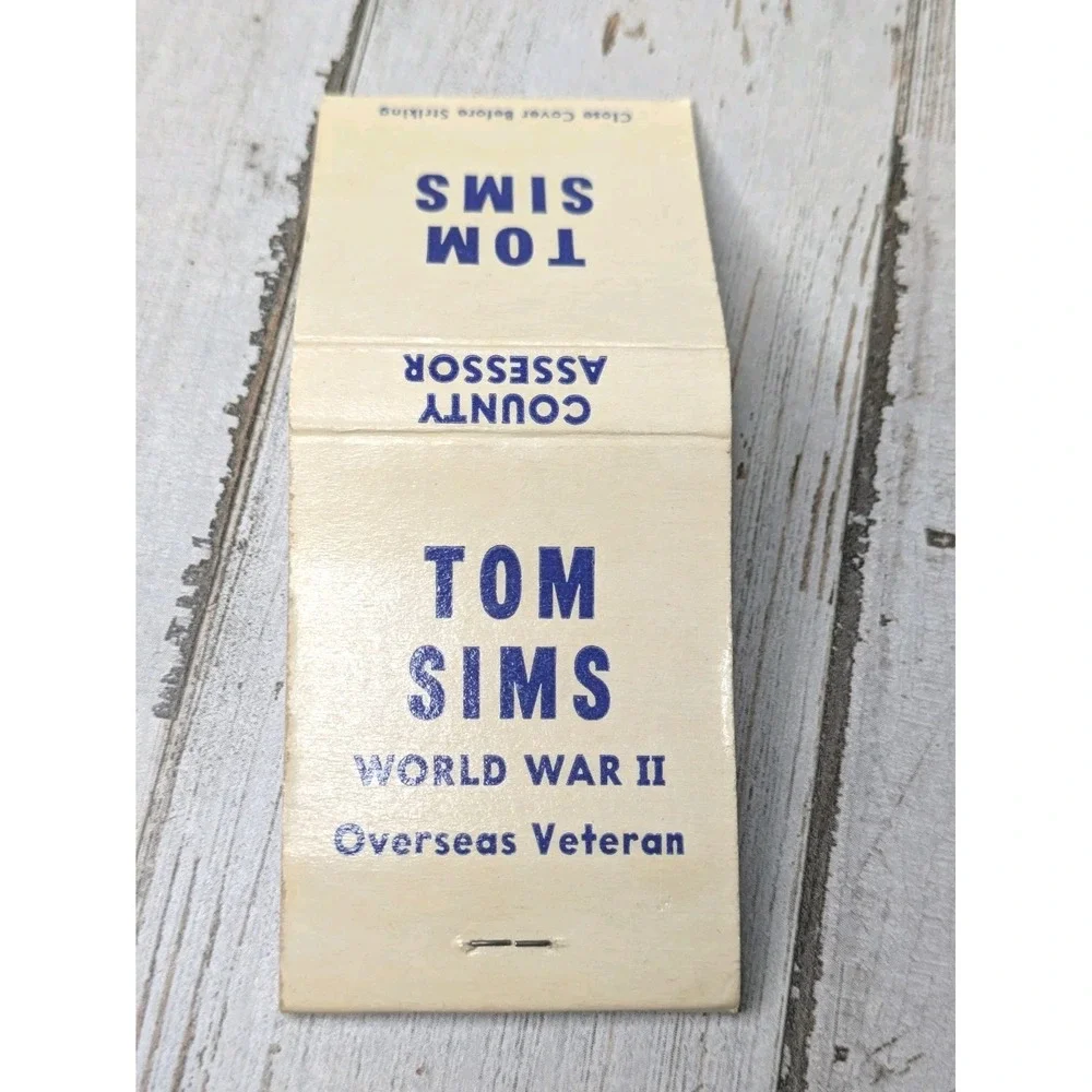 Vintage‎ Matchbook Cover Tom Sims World War II Overseas Veteran County Assessor
